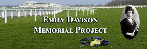 Emily Davison Memorial Project